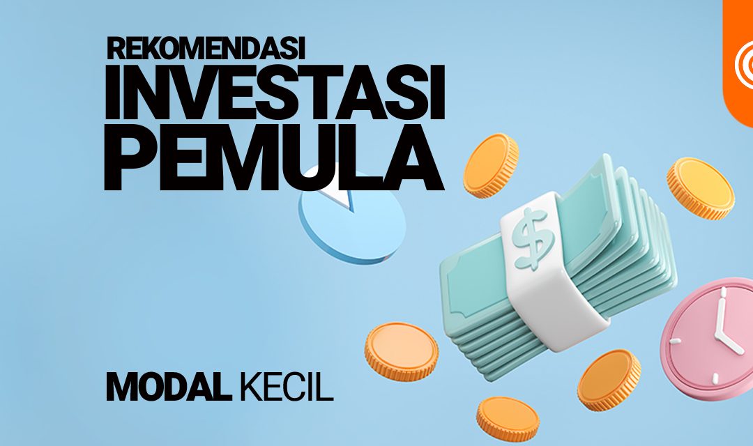 Peluang Investasi Saham Buat Pemula: Mulai dari Modal Kecil